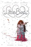 Little Bird. Book One The Fight for Elder's Hope