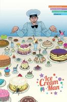 Ice Cream Man. Volume Six Just Desserts