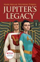 Jupiter's Legacy. Volume 1