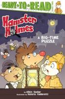 Hamster Holmes, a Big-Time Puzzle