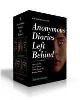 Anonymous Diaries Left Behind (Boxed Set)