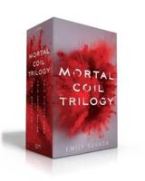 Mortal Coil Trilogy (Boxed Set)