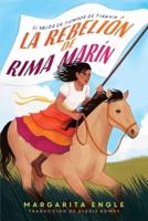 La Rebelión De Rima Marín (Rima's Rebellion)