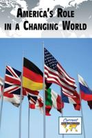 America's Role in a Changing World