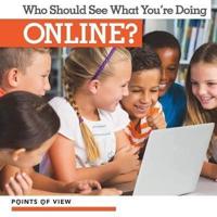 Who Should See What You're Doing Online?