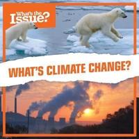 What's Climate Change?