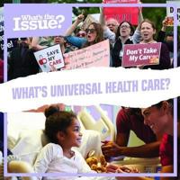 What's Universal Health Care?