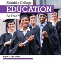 Should a College Education Be Free?