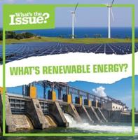 What's Renewable Energy?