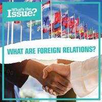 What Are Foreign Relations?