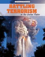 Battling Terrorism in the United States