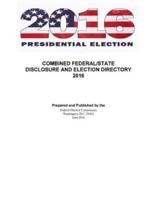 Federal and State Disclosure and Election Directory 2016