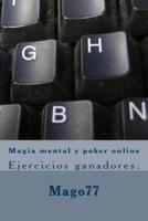 Magia Mental Y Poker Online