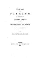 The Art of Fishing on the Principle of Avoiding Cruelty