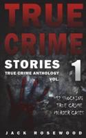 True Crime Stories