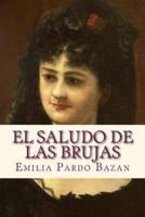 El Saludo De Las Brujas