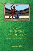 Livia and the Corpuscles