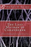 The Last Matron of Coranderrk