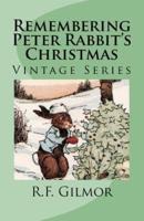 Remembering Peter Rabbit's Christmas