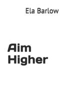 Aim Higher