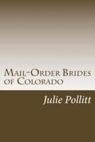 Mail-Order Brides of Colorado