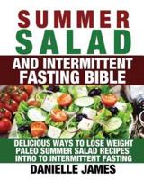 Summer Salad and Intermittent Fasting Bible