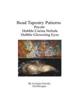 Bead Tapestry Patterns Peyote Hubble Carina Nebula Hubble Glowering Eyes