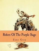Riders Of The Purple Sage