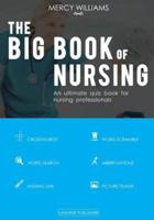 The Big Book of Nursing