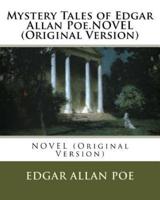 Mystery Tales of Edgar Allan Poe.NOVEL (Original Version)