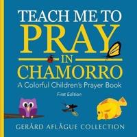 Teach Me to Pray in Chamorro