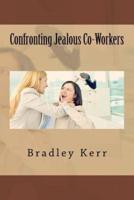 Confronting Jealous Co-Workers