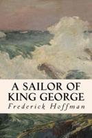 A Sailor of King George