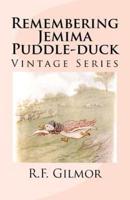 Remembering Jemima Puddle-Duck