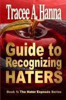Guide to Recognizing Haters