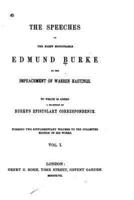 The Speeches of the Right Honourable Edmund Burke - Vol. I