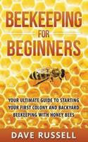 Beekeeping For Beginners