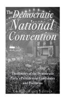 The Democratic National Convention