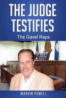 The Judge Testifies