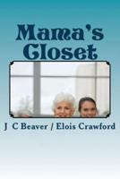 Mama's Closet