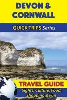 Devon & Cornwall Travel Guide (Quick Trips Series)