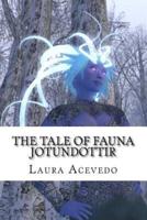 The Tale of Fauna Jotundottir