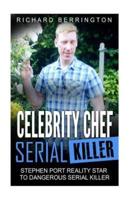 Celebrity Chef Serial Killer