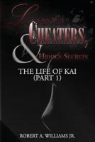 The Life of Kai (Part 1)