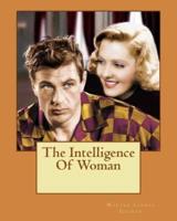 The Intelligence Of Woman