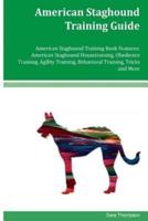 American Staghound Training Guide American Staghound Training Book Features