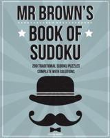 Mr Brown's Book Of Sudoku