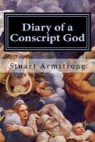Diary of a Conscript God