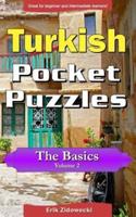 Turkish Pocket Puzzles - The Basics - Volume 2