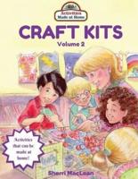Craft Kits Volume 2